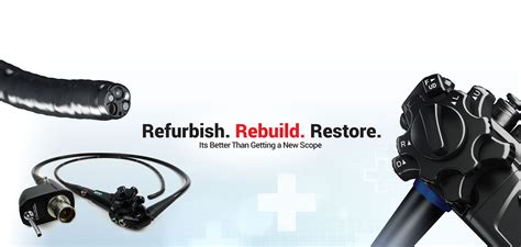 Endoscope Repair – Reliable Repairs and Refurbishment