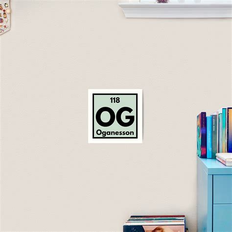 "Periodic Table element number 118 OG Oganesson" Art Print for Sale by ...