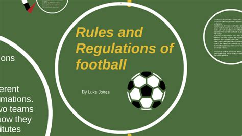 Rules and Regulations of football by Luke Jones on Prezi