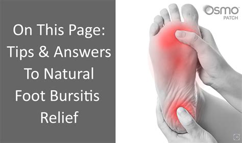 Natural Treatment for Bursitis Foot Pain | OSMO Patch US