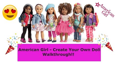 American Girl-Create Your Own Doll Walkthrough!! - YouTube