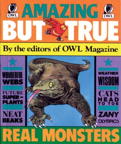 AMAZING BUT TRUE by Editors of Owl Magazine: New Paperback (1987) First Edition, 6th Printing ...