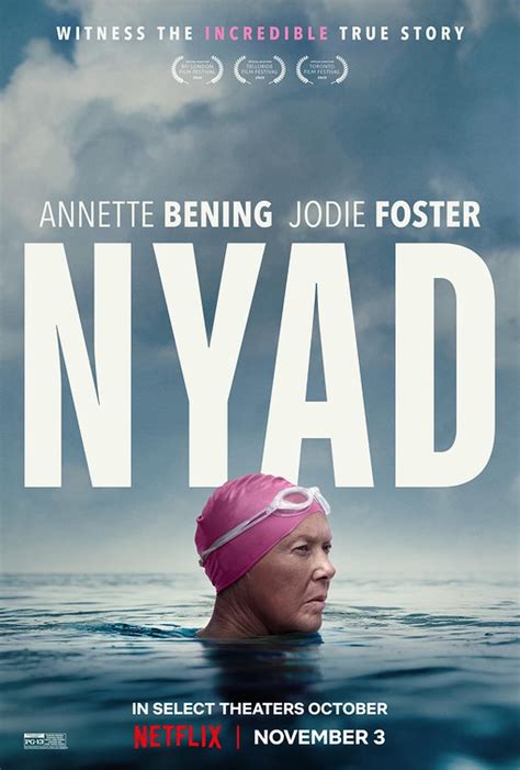 Nyad (2023) -- S: Annette Bening, Jodie Foster -- Bio of long-distance ...