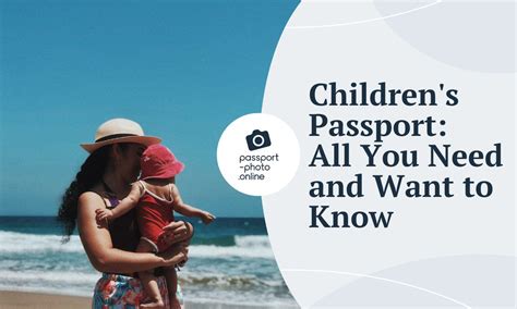 Children’s Passport: Everything You Need And Want to Know 👶