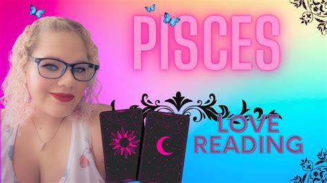 PISCES LOVE READING| JULY 1-8 - YouTube