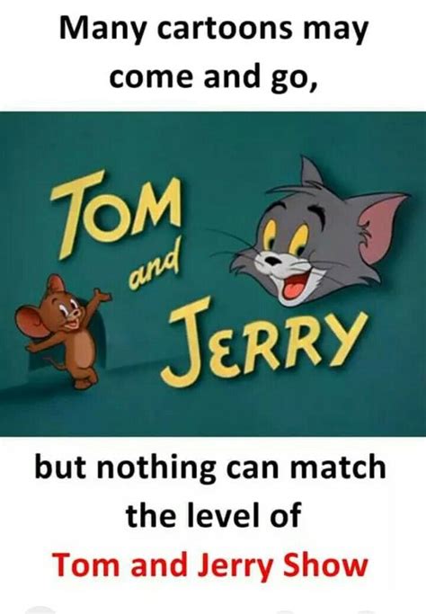 Pin by Leah Ward on Quotes I Like | Tom and jerry show, Cartoon, Tom and jerry