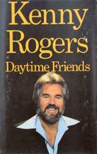 Kenny Rogers – Daytime Friends (1984, Cassette) - Discogs