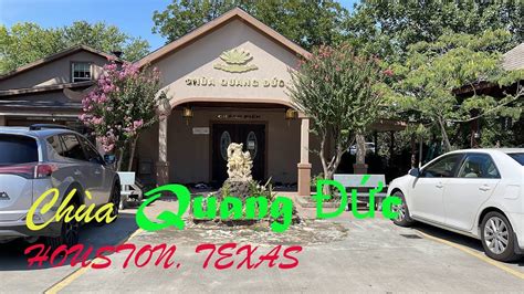 Chùa Quang Đức Ở Houston, Texas | Quang Duc Buddhist Temple, Houston ...