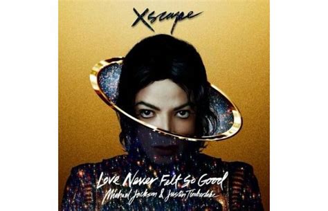 Michael Jackson – 'Love Never Felt So Good' (Feat. Justin Timberlake ...