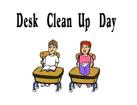 Free Posters and Signs: Desk Clean Up Day