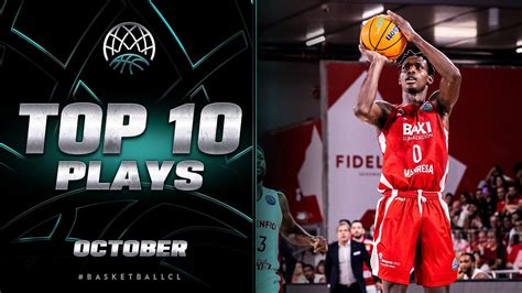 Top 10 PLAYS | October | Basketball Champions League 2022-23 - Win Big ...