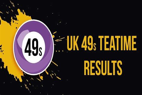 UK 49s Teatime Results Today (17 July 2024) Winning Number List Live ...