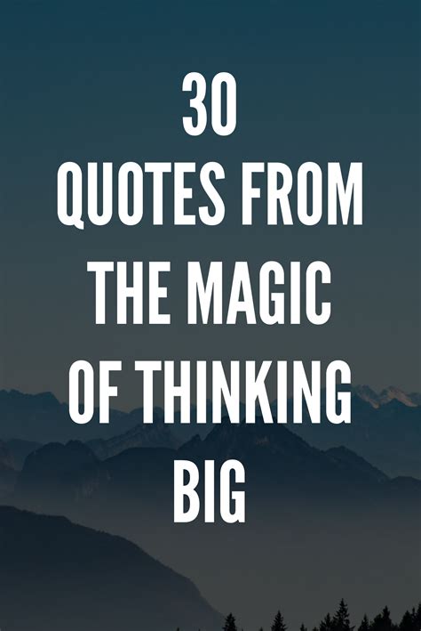 30 Classic Quotes By David J Schwartz (The Magic of Thinking Big ...