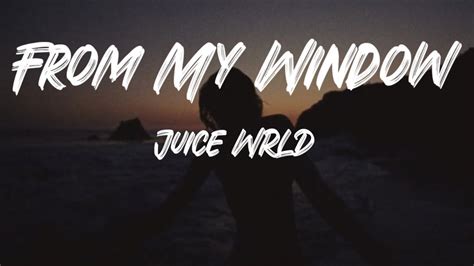 Juice WRLD - From My Window (Lyrics) Acordes - Chordify