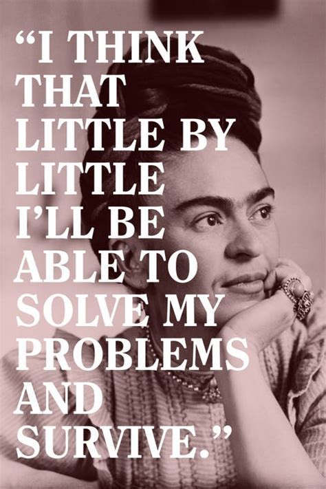 21 Frida Kahlo Quotes — Famous Frida Kahlo Quotes