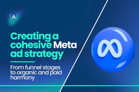 Mastering Meta Ad Strategy: Navigating Funnel Stages