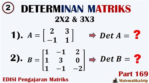 Cara Menghitung Determinan Matriks 4x4 | Satu Manfaat