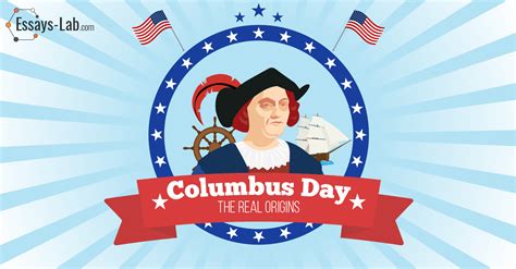 Interesting Facts about Columbus Day.