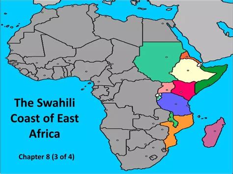 PPT - The Swahili Coast of East Africa PowerPoint Presentation, free download - ID:2605444