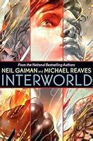 InterWorld (InterWorld, #1) by Neil Gaiman