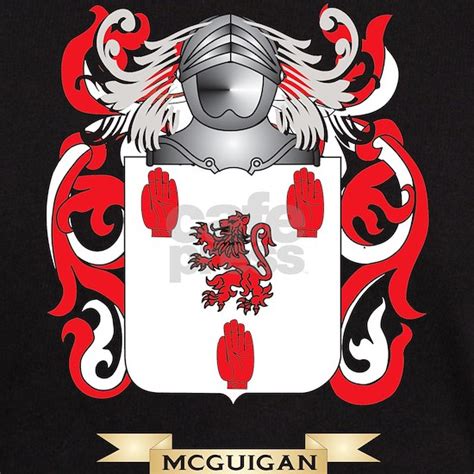 McGuigan Coat of Arms - Family Crest Dark T-Shirt by Tshirts-Plus - CafePress