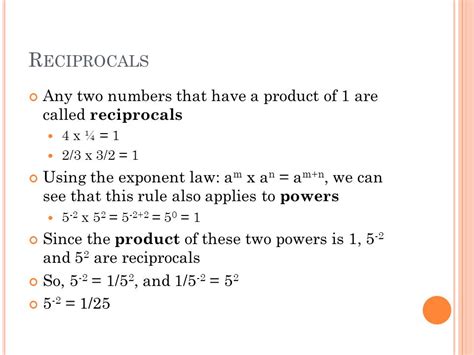 N EGATIVE E XPONENTS, R ECIPROCALS, AND T HE E XPONENT L AWS Relating Negative Exponents to ...