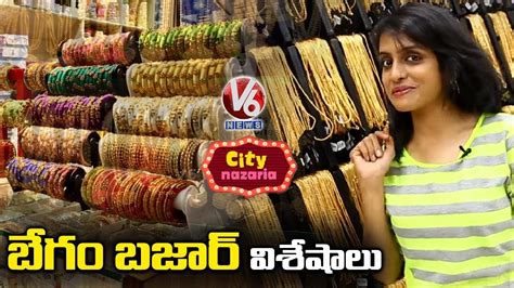 Places To Visit In Hyderabad Begum Bazar | City Nazaria | V6 News - YouTube