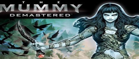 The Mummy Demastered - SeriousPlays