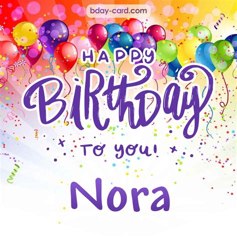 Birthday images for Nora 💐 — Free happy bday pictures and photos | BDay ...