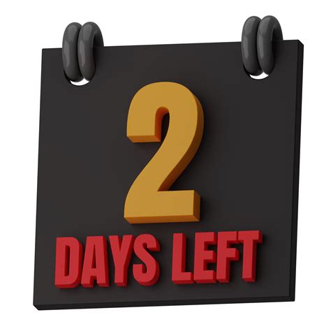 2 Days Left 3D Illustration 16775305 PNG