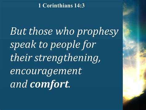 1 Corinthians 14 3 Their Strengthening Encouragement And Comfort Powerpoint Church Sermon ...