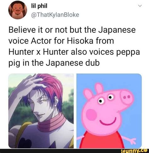 Peppa Pig Narrator Hisoka : Believe It Or Not But The Japanese Voice Actor For Hisoka From ...