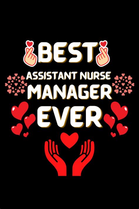 Amazon.com: Assistant Nurse Manager Gifts: Best Assistant Nurse Manager Ever: A perfect 100 Page ...