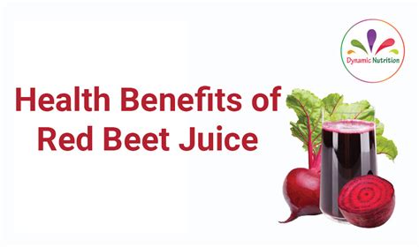 Health Benefits of Red Beet Juice and Red Beet Powder | Dynamic Nutrition