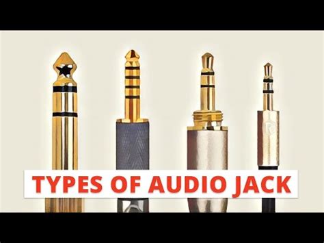 5 Types of Audio Jacks: Which One is Best for You? - Tech Inspection