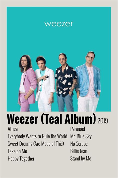 weezer (teal album) - weezer Rivers Cuomo, Kings Of Leon, Weezer, Song List, Happy Together ...