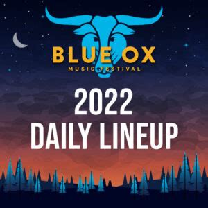 Blue Ox Music Festival | Eau Claire, Wisconsin | June 23-25, 2022