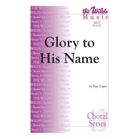 Glory to His Name – The Wilds Online Store