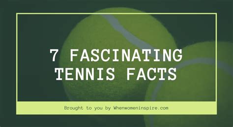 7 tennis facts you didn't know... Until now - When Women Inspire