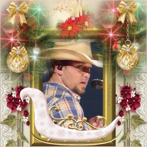 Jason Aldean Made by Debbie Leon ~CrazyAldeanGal~ | Happy holidays, Jason aldean, Holiday