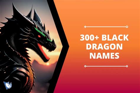 300+ Black Dragon Names Revealed From Pure Ancient Darkness