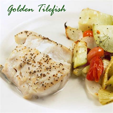 How To Cook Tilefish In The Oven - Jacobsen Wastry