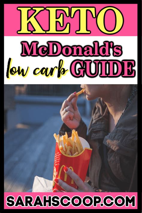 McDonald's Low Carb - Keto Diet Guide | Sarah Scoop