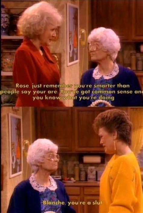 Pinned from Pin It for iPhone Golden Girls Quotes, Tv Quotes, Girl Quotes, Movie Quotes, La Girl ...