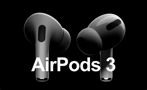 AirPods 3 Set to be Released Alongside iPhone 13 in September