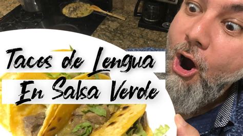 Tacos De Lengua En Salsa Verde (Beef Tongue Tacos) - YouTube