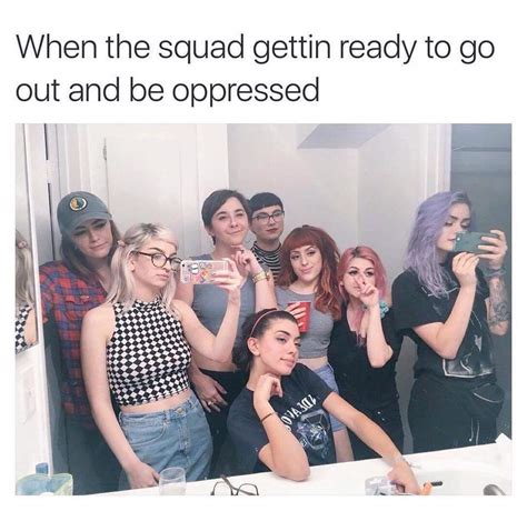 Squad goals: Be oppressed | Black Twitter | Know Your Meme