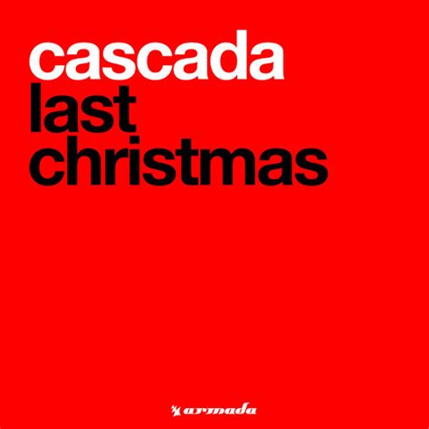 Cascada – Last Christmas (256 kbps, File) - Discogs