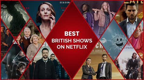 The 49 Best British Shows on Netflix [Updated May 2022]