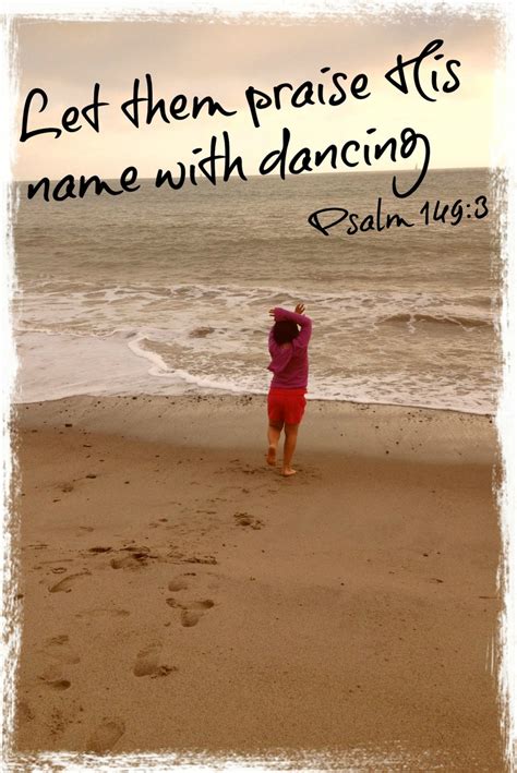 Praise Dance Quotes. QuotesGram